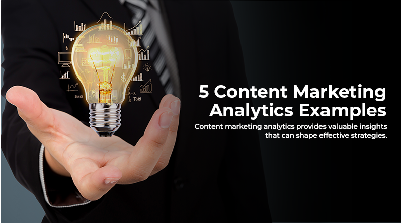 5 Examples of Content Marketing 