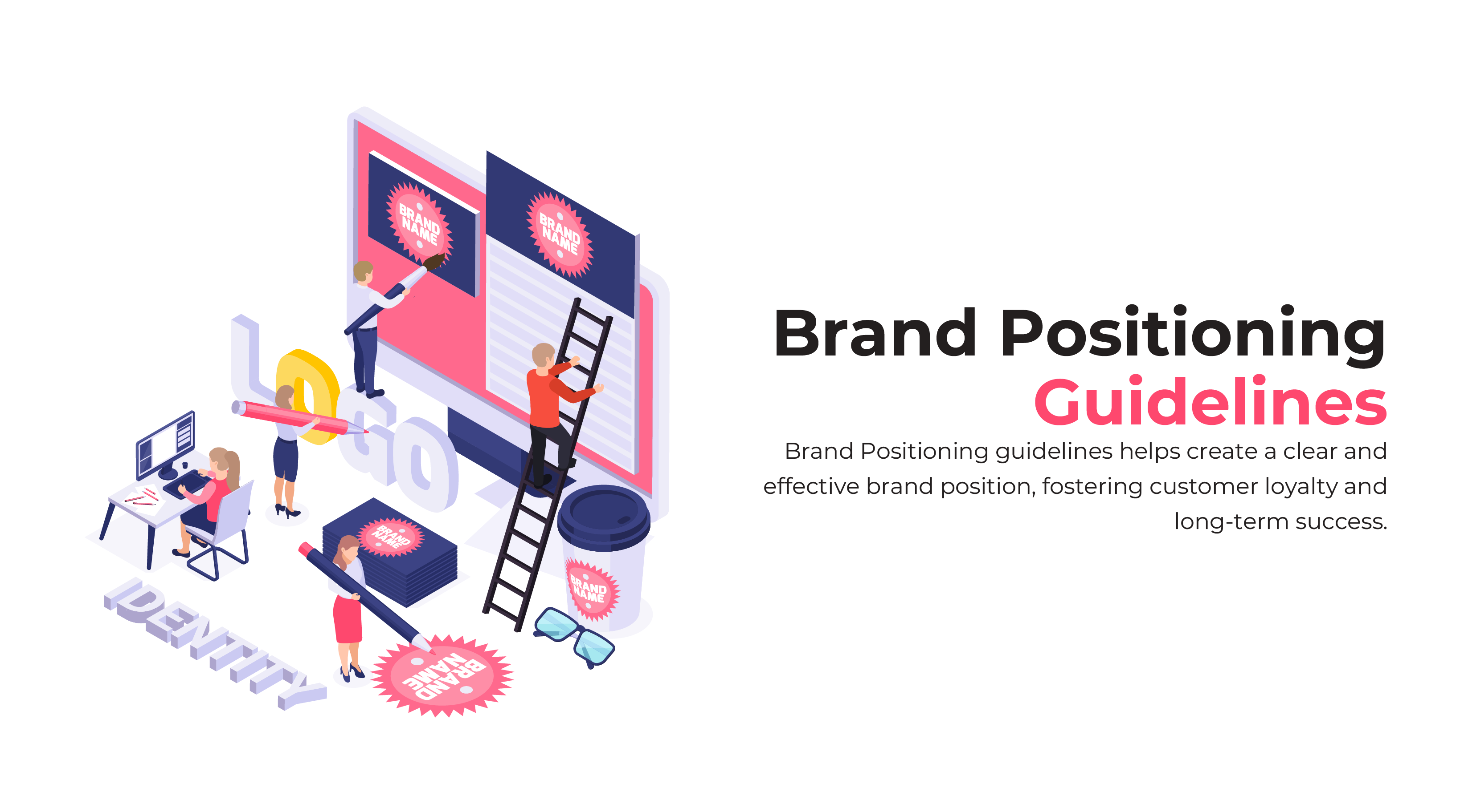 Guidelines to Follow for Brand Positioning