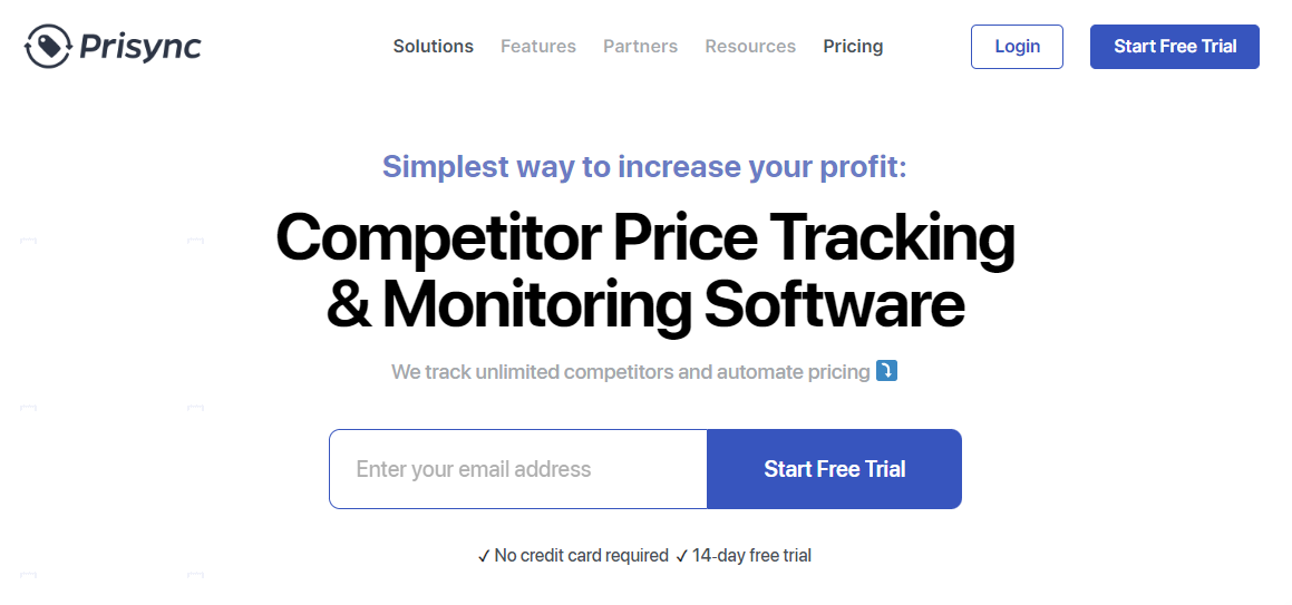 Prisync helps you track and measure competitors prices on various marketplaces.