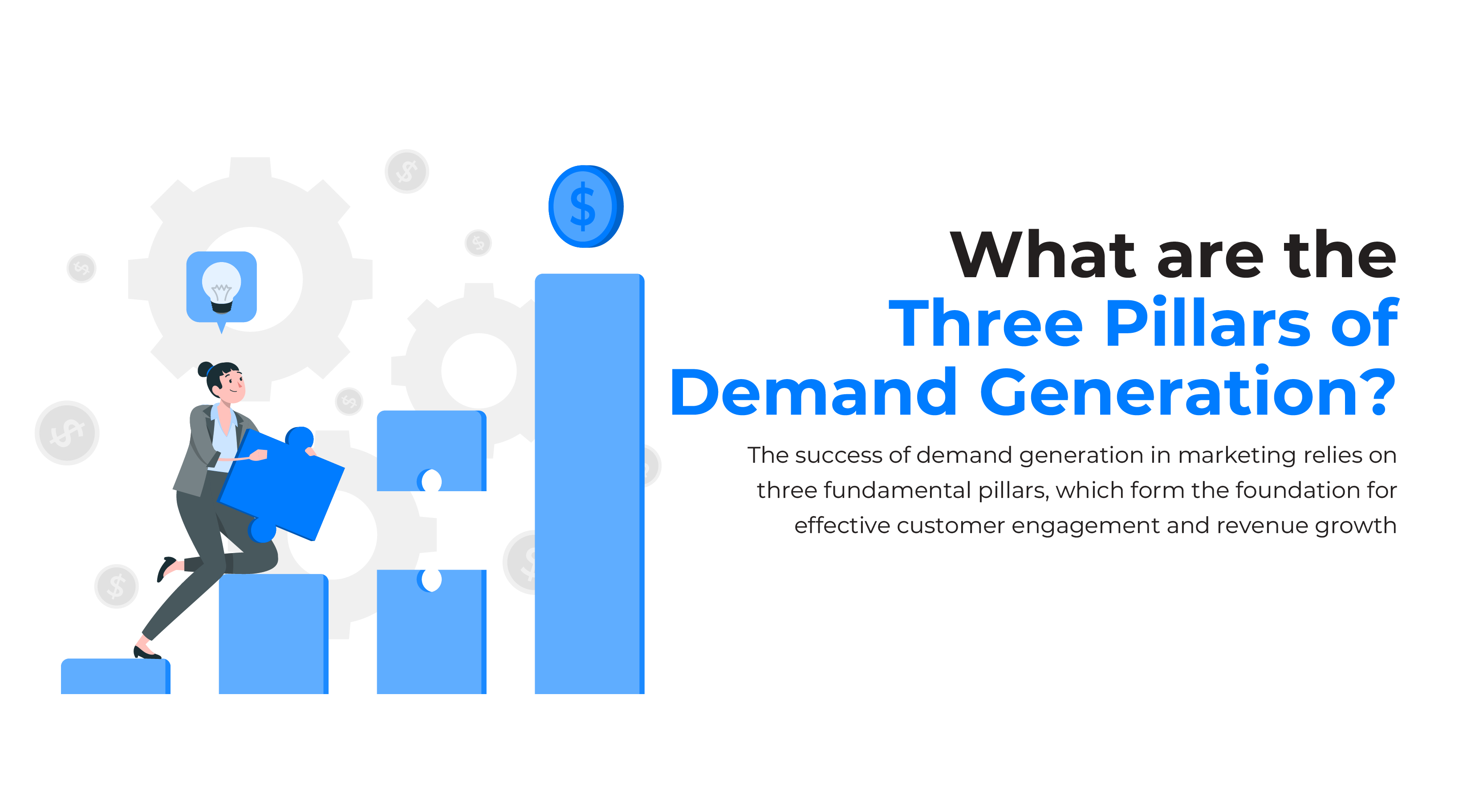 3 Pillars Of Demand Generation 