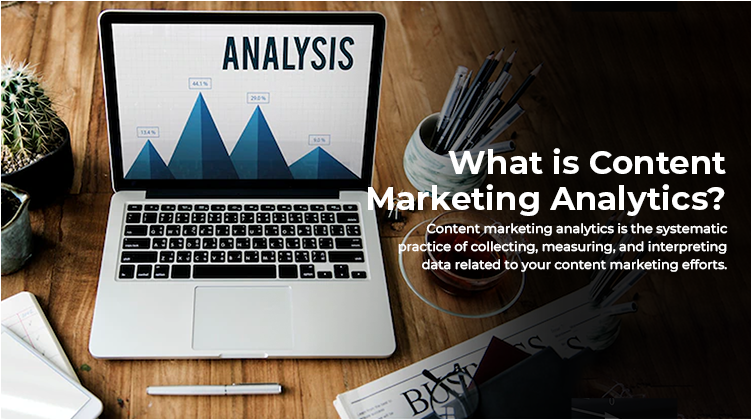 Meaning Of Content Marketing Analytics