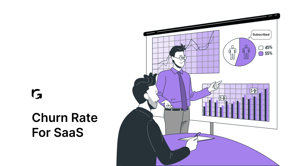 Churn Rate For SaaS: A Complete Guide in 2024