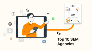 Top 10 b2b SEM agency in 2024